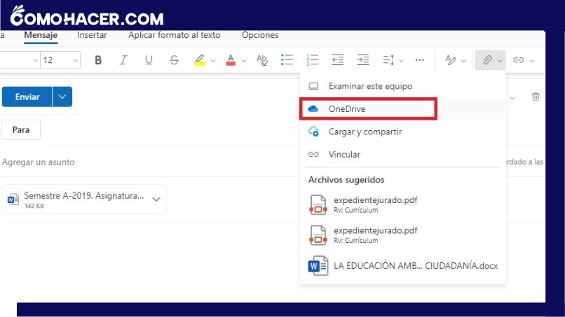 ¿Cómo adjuntar un archivo en un correo de Outlook? - No olvides ...